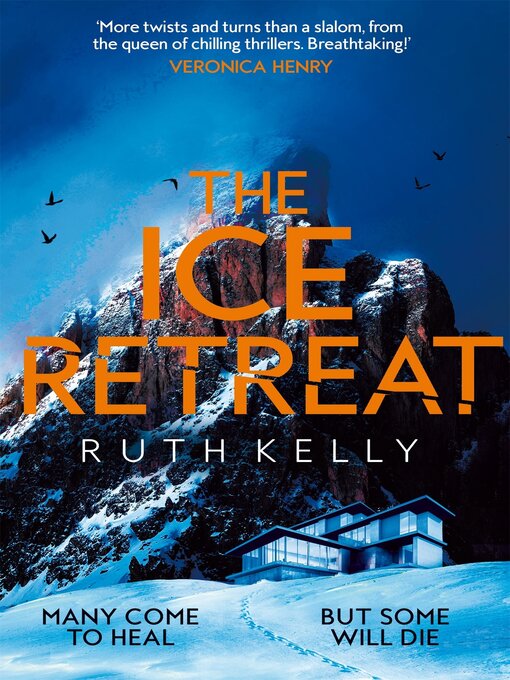 Title details for The Ice Retreat by Ruth Kelly - Wait list